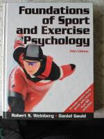 Foundations of sport and exercise psychology