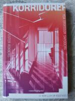 Korridorer : 12 noveller om h&ouml;gstadiet