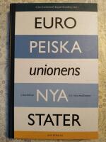 Europeiska unionens nya stater : liten bok om EU:s nya medlemmar