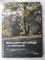 Naturp&auml;rlor p&aring; Liding&ouml; : en utflyktsguide