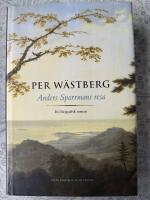Anders Sparrmans resa : en biografisk roman