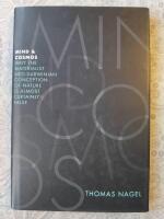 Mind and cosmos [Elektronisk resurs] : why the materialist neo-Darwinian conception of nature is almost certainly false