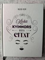 Kloka kvinnors b&auml;sta citat