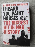 I Heard You Paint Houses