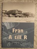 Fr&aring;n A till R: Ombyggnaden av flygvapenmusei J21A till J21R