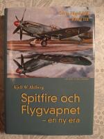 Spitfire och Flygvapnet - en ny era