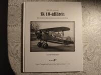 Myt och sanning i Sk 10-aff&auml;ren - en av de st&ouml;rsta kontroverserna i svenskt flyg