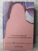 D&auml;r var du, st&ouml;rre &auml;n bokst&auml;verna som bildar ditt namn