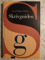 Skrivguiden : handbok i konsten att formulera sig