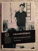 L&auml;rarskicklighet : metoder f&ouml;r framg&aring;ngsrikt ledarskap