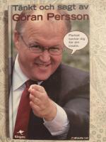 T&auml;nkt och sagt av G&ouml;ran Persson