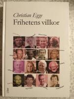 Frihetens villkor - Samtal om v&auml;rden i det m&aring;ngkulturella samh&auml;llet