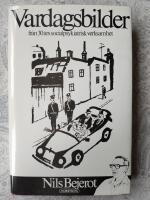 Vardagsbilder : fr&aring;n 30 &aring;rs socialpsykiatrisk verksamhet