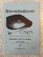 Storsj&ouml;odjuret: Framst&auml;llning af fakta och utredning 