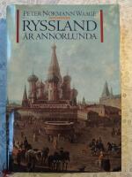 Ryssland &auml;r annorlunda