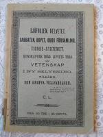 Dj&auml;fvulen, helvetet, sabbaten, dopet, guds f&ouml;rsamling, tionde-systemet, kunskapens tr&auml;d, lifvets tr&auml;d samt vetenskap i ny belysning: Till&auml;gg: den grofva villfarelsen