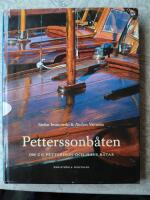 Petterssonb&aring;ten : Om C G Pettersson och hans b&aring;tar