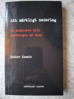 Ett m&auml;rkligt nederlag - om samtycket till sk&ouml;vlingen av Gaza