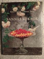 Sannas kokbok : mat fr&aring;n tr&auml;dg&aring;rd, skog och hav