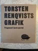 Torsten Renqvists grafik - fragment i jord och tid