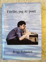 F&ouml;rl&aring;t, jag &auml;r poet