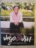 Vego & vin : r&auml;tt vin till vegetarisk mat