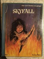 Han som f&ouml;ddes tv&aring; g&aring;nger: Skyfall