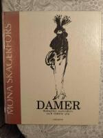 Damer : rebeller, outsiders och tidens yta