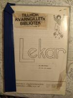 Lekar: F&ouml;r alla &aring;ldrar f&ouml;r ute- och innelek