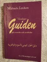 Vardagsguiden p&aring; svenska och arabiska 2700 meningar
