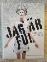 Jag &auml;r ful!