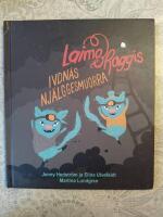 Laimo ja Raggis Ivdn&aacute;s nj&aacute;lggesmuorra