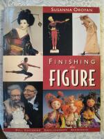 Finishing the figure: Doll costuming embellishments accessories