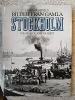 Bilder fr&aring;n gamla Stockholm