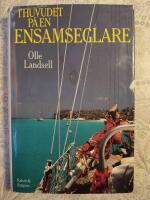 I huvudet p&aring; en ensamseglare