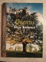 Quercus : ekens m&aring;ngfald