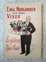Emil Norlander och hans visor