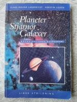 Planeter, stj&auml;rnor, galaxer : grundl&auml;ggande astronomi