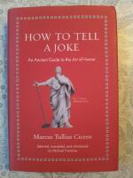 How to tell a joke: An ancient guide to the art of humor