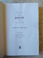 Hur du blir parisisk var du &auml;n &auml;r : k&auml;rlek, stil och d&aring;liga vanor