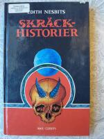 Edith Nesbits skr&auml;ckhistorier : en antologi