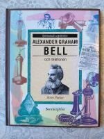 Alexander Graham Bell och telefonen