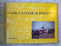 Gamla leksaker ber&auml;ttar 