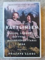 R&aring;ttlinjen : k&auml;rlek, l&ouml;gner och r&auml;ttvisa i en nazistf&ouml;rbrytares sp&aring;r