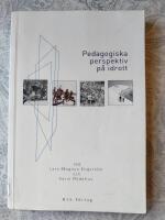 Pedagogiska perspektiv p&aring; idrott