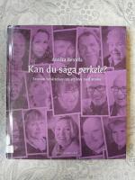 Kan du s&auml;ga perkele? - femton ber&auml;ttelser om att leva med stroke