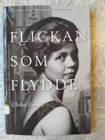 Flickan som flydde - [fr&aring;n samh&auml;llets v&aring;rd till ett eget liv : en sann historia]