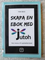 Skapa en ebok med Jutoh : fr&aring;n manus till uppladdad ebok