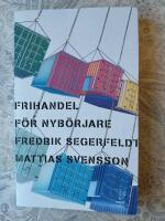 Frihandel f&ouml;r nyb&ouml;rjare