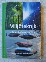 Milj&ouml;teknik - f&ouml;r en h&aring;llbar utveckling